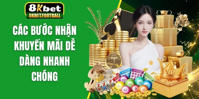 Các bước nhận khuyến mãi dễ dàng nhanh chóng